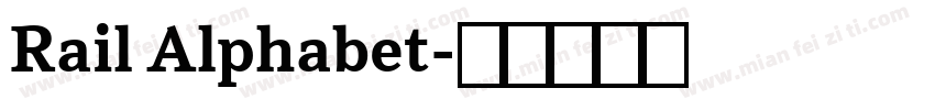 Rail Alphabet字体转换